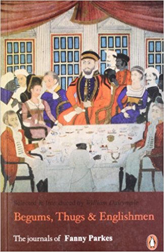 Begums, Thugs & Englishmen : The Journal