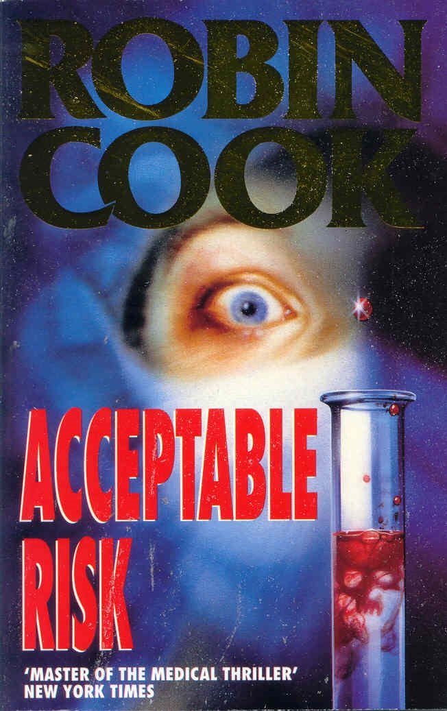 ACCEPTABLE RISK by Robin Cook