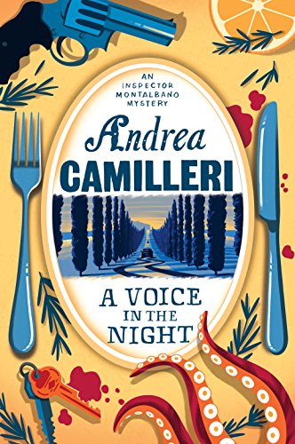 An Inspector Montalbano Mystery Book#20 A VOICE IN THE NIGHT by ANDREA CAMILLERI translated from Italian