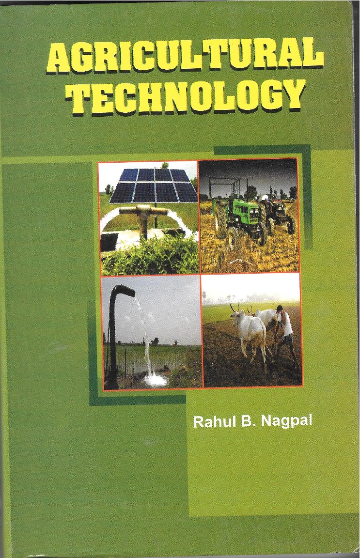Agricultural Technology - Rahul B. Nagpal