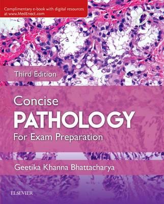 Concise Pathology for Exam Preparation 3e