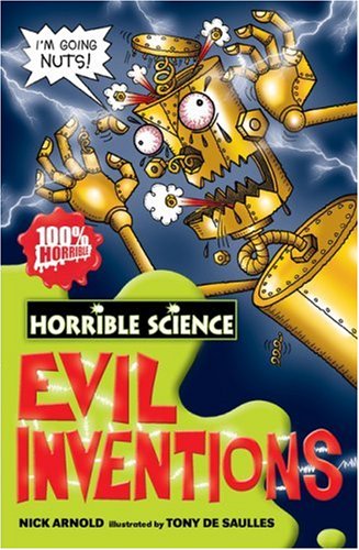 HORRIBLE SCIENCE : EVIL INVENTIONS - I'M GOING NUTS - 100% HORRIBLE 