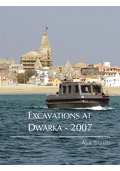 Excavations at Dwarka - 2007