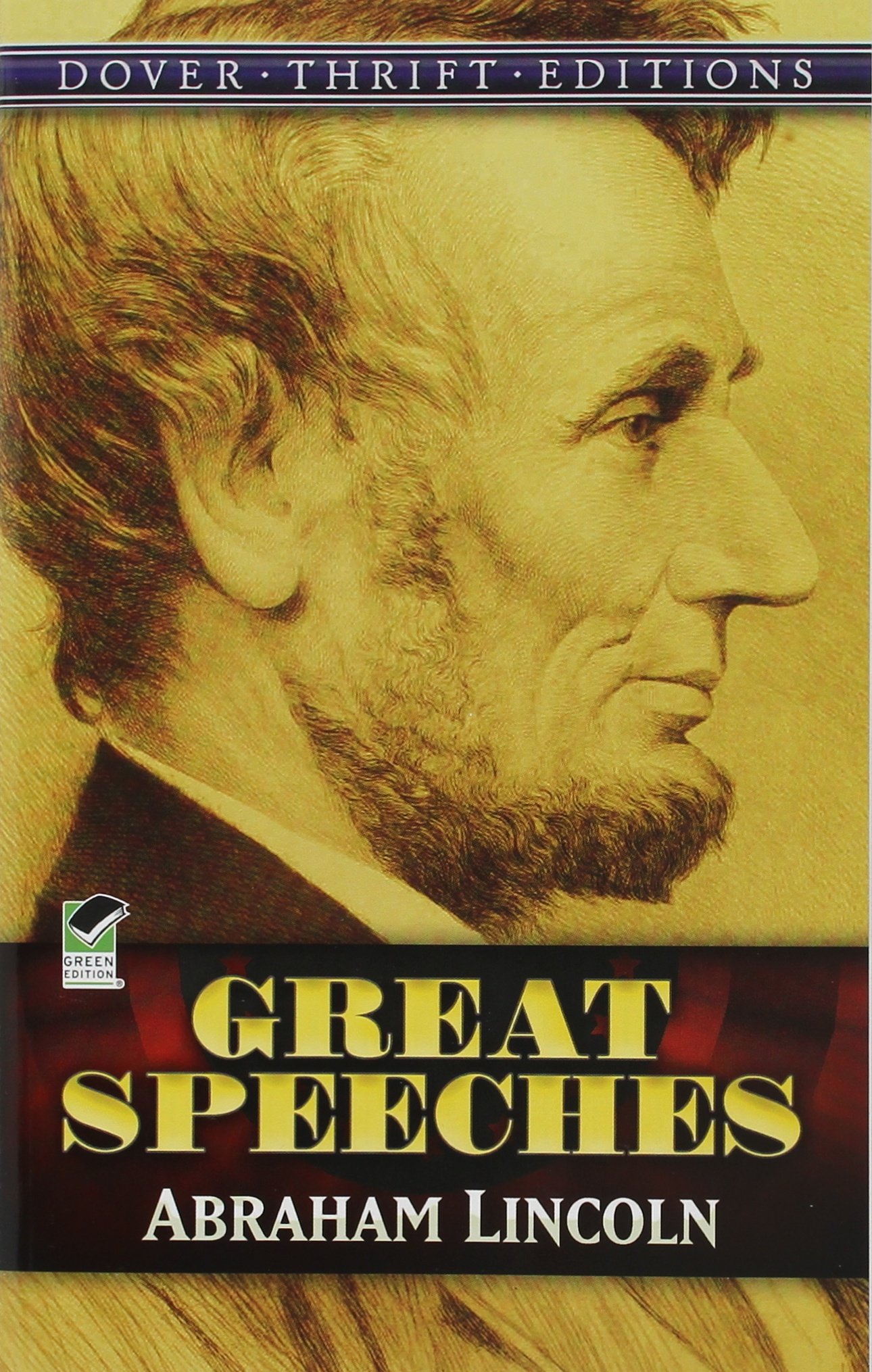 Dover Thrift Editions: GREAT SPEECHES - ABRAHAM LINCOLN