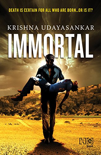 IMMORTAL : DEATH IS CERTAIN FOR ALL WHO ARE BORN ... OR IS IT? 