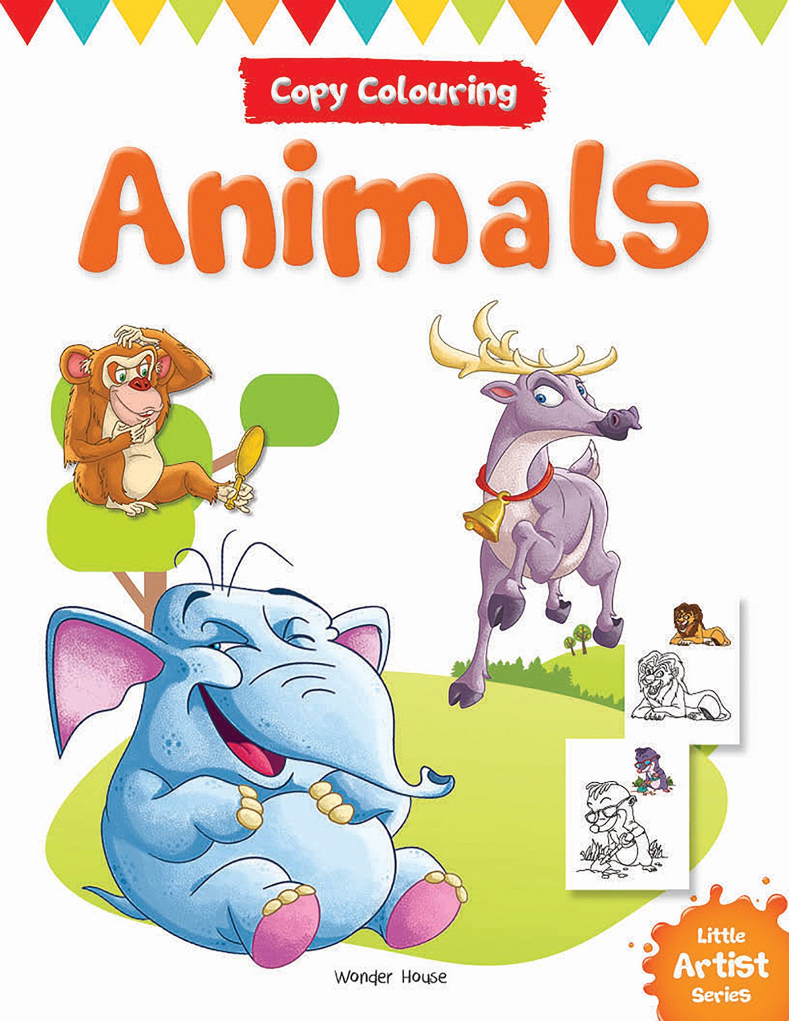 Little Artist Series - Animals : Copy Colouring Books