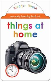 My Early Learning Book Of Things At Home