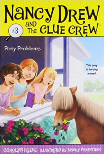 NANCY DREW AND THE CLUE CREW # 3 - PONY PROBLEMS