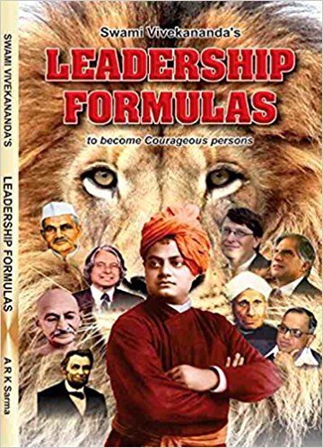 SWAMI VIVEKANANDA'S : LEADERSHIP FORMULAS TO BECOME COURAGEOUS PERSONS