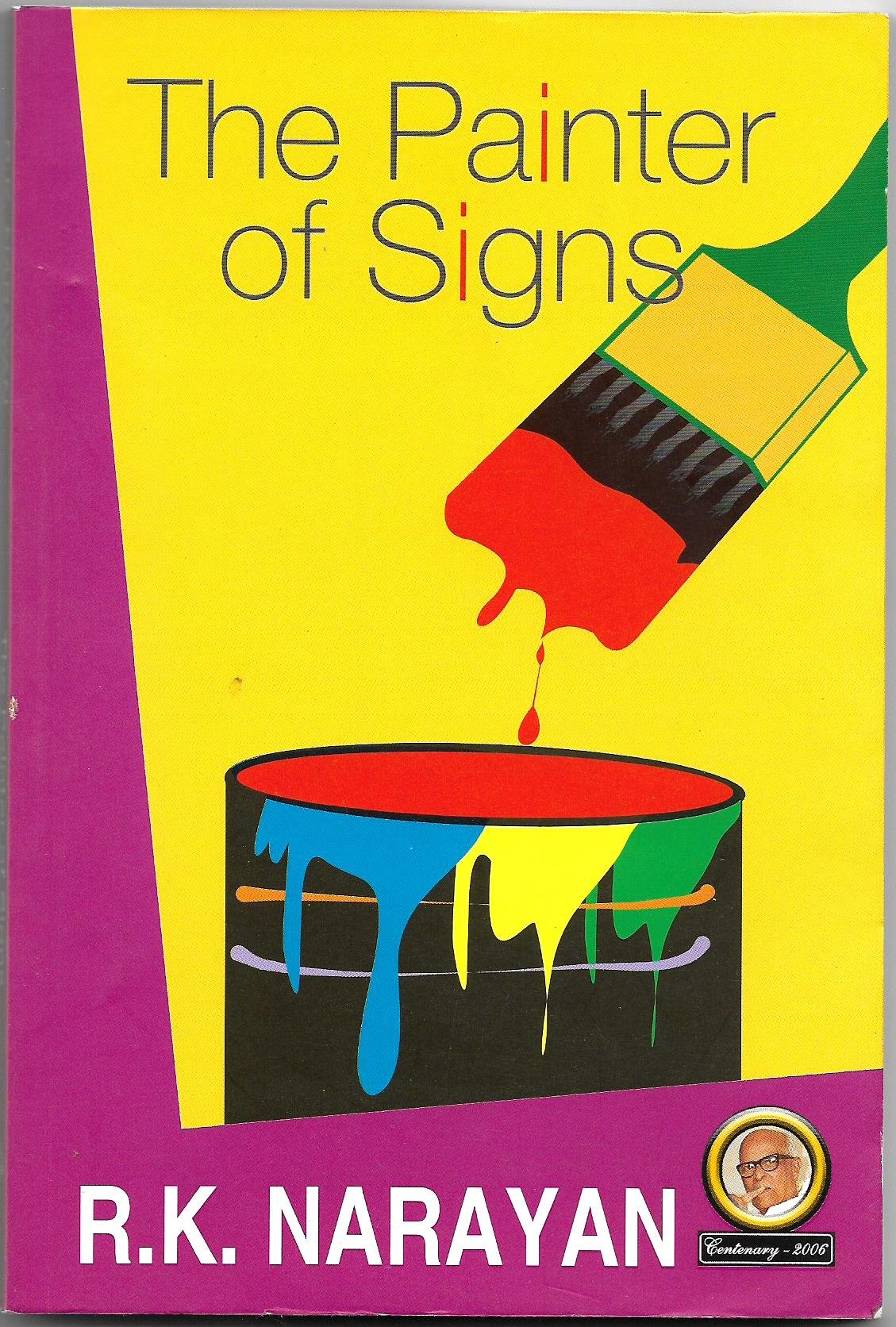 R K Narayan's : THE PAINTER OF SIGNS