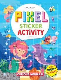 Pixel Sticker Activity Book: Curious Mermaid 