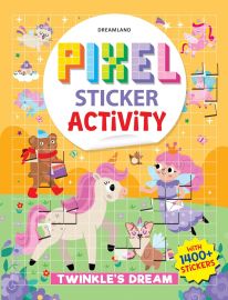 Pixel Sticker Activity Book: Twinkle's Dream 