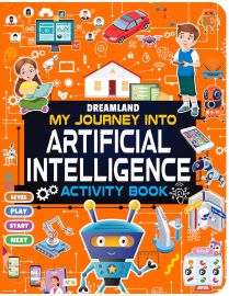 Artificial Intelligence Activity Book for Kids 7+- Activities about AI, Computers & Machine Learning