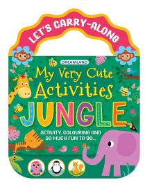 Jungle- Let's Carry-Along Activity, Colouring Book for Kids Age 3 -8 years (My Very Cute Activities Series)