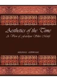 Aesthetics of the Time: A View of Fatehpur Sikri Motifs