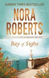 The Guardians Trilogy - Book 2 - BAY OF SIGHS