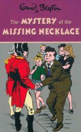 Mysteries Series : Book 5: THE MYSTERY OF THE MISSING NECKLACE