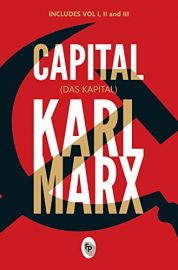 CAPITAL : DAS KAPITAL : INCLUDES VOL I, II AND III