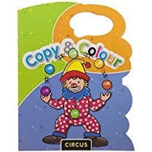 CIRCUS - COPY AND COLOUR- Die-Cut Colouring Book