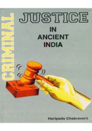 Criminal Justice in Ancient India