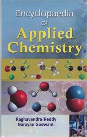 Encyclopaedia of Applied Chemistry (Set of 5 Volumes) - Raghavendra Reddy & Narayan Goswami