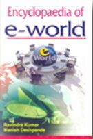 Encyclopaedia of E-world (Set of 5 Volumes) - Ravindra Kumar & Manish Deshpande