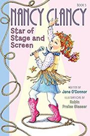 Nancy Clancy Series : Book # 5 -STAR OF STAGE AND SCREEN
