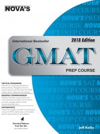 NOVA'S GMAT PREP COURSE 2018 EDITION