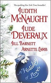 A HOLIDAY OF LOVE by JUDE DEVERAUX, ARNETTE LAMB, JILL BARNETT, JUDITH McNAUGHT