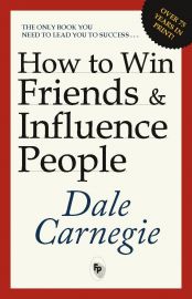 HOW TO WIN FRIENDS & INFLUENCE PEOPLE  