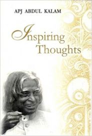 INSPIRING THOUGHTS - DR.APJ ABDUL KALAM