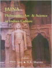 JAINA Philosophy, Art, & Science in Indian Culture