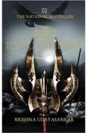 ARYAVARTA CHRONICLES - BOOK 3 : KURUKSHETRA - The epic as it was never told before