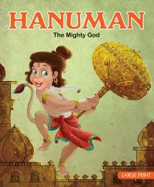 Large Print Story Book: HANUMAN - The Mighty God