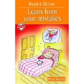 Read & Shine - Moral Stories - LEARN FROM YOUR MISTAKES