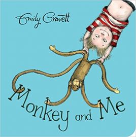 MONKEY AND ME by EMILY GRAVETT picture book