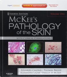 McKee's Pathology of the Skin: Expert Consult - Online and Print 2 Vol Set, 5e