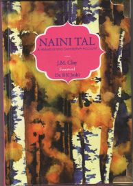 NAINI TAL : A Historical and Descriptive Account