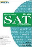 NOVA'S SAT MATH PREP COURSE 2016 EDITION