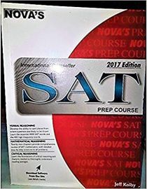 NOVA'S SAT PREP COURSE - 2017 EDITION
