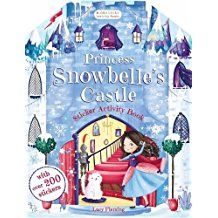 PRINCESS SNOWBELLES CASTLE STICKER ACTIVITY BOOK BLOOMSBURY ACTIVITY BOOKS
