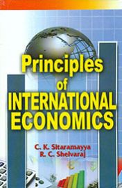Principles of International Economics - C. K. Sitaramayya & R. C. Shelvaraj