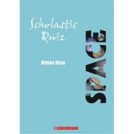 SCHOLASTIC QUIZ: SPACE