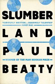 SLUMBERLAND - By Paul Beatty