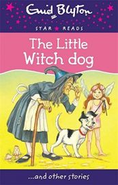 Star Reads Series # 10 : THE LITTLE WITCH DOG and Other Stories