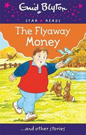 Star Reads Series # 11 : THE FLYAWAY MONEY and Other Stories