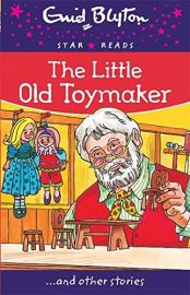 Star Reads Series # 11 : THE LITTLE OLD TOYMAKER and Other Stories