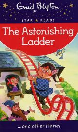 STAR READS: THE ASTONISHING LADDER ….AND OTHER STORIES