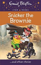 Star Reads Series # 4 : SNICKER THE BROWNIE and Other Stories