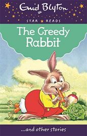Star Reads Series # 4 : THE GREEDY RABBIT and Other Stories